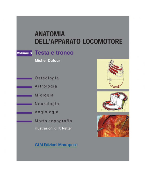 Anatomia dell’apparato locomotore (Vol. 3 - Testa e tronco) - Michel Dufour