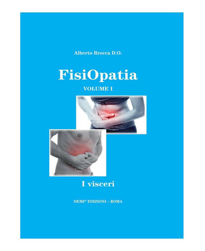 FisiOpatia vol. 1 - I visceri - Alberto Brocca D.O.