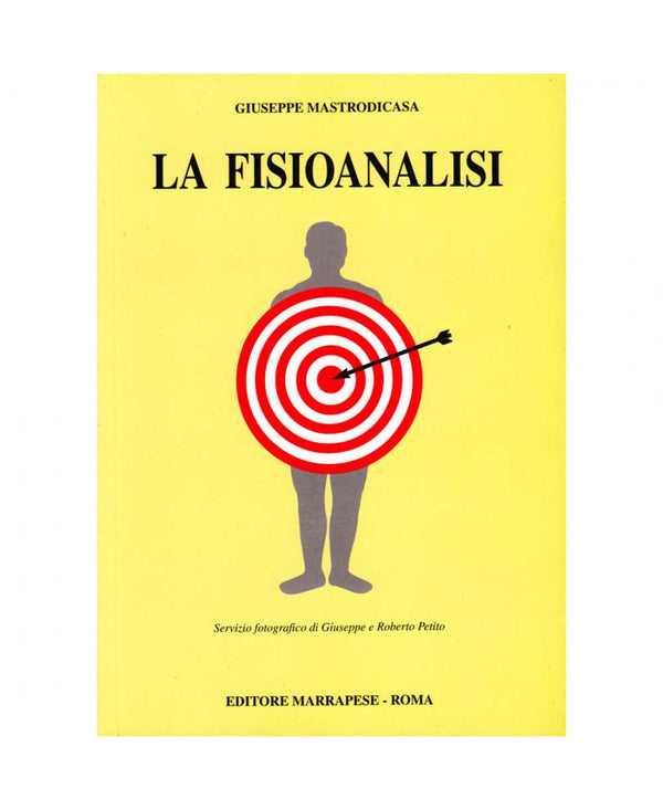 [FUORI CATALOGO] La fisioanalisi - Giuseppe Mastrodicasa