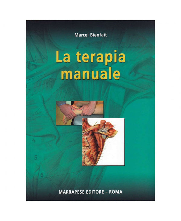 La Terapia Manuale - Marcel Bienfait