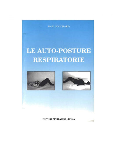 Le autoposture respiratorie - Ph.-E. Souchard