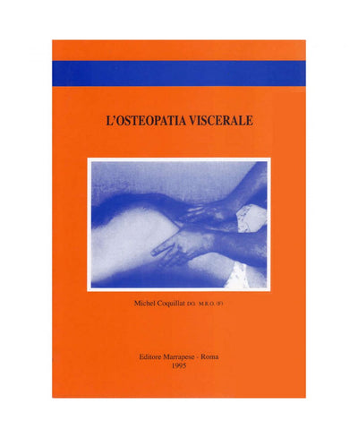L’osteopatia viscerale - Michel Coquillat