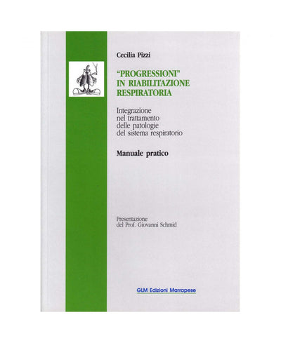 Progressioni” in riabilitazione respiratoria - Cecilia Pizzi