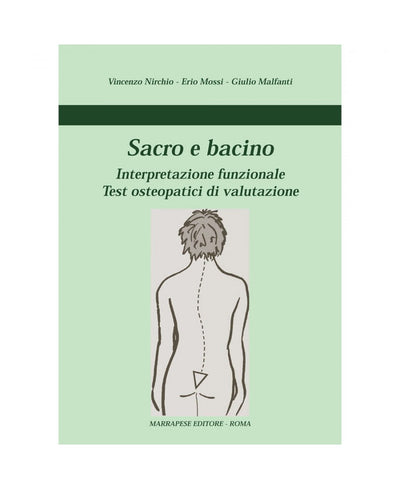 Sacro e bacino - Vincenzo Nirchio - Erio Mossi - Giulio Malfanti