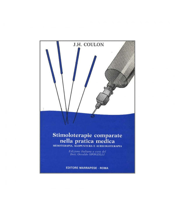 Stimoloterapie comparate nella pratica medica - J.H. Coulon