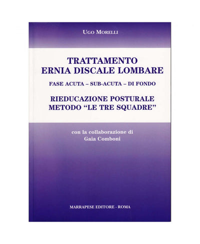 Trattamento ernia discale lombare - Ugo Morelli