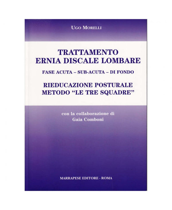 Trattamento ernia discale lombare - Ugo Morelli