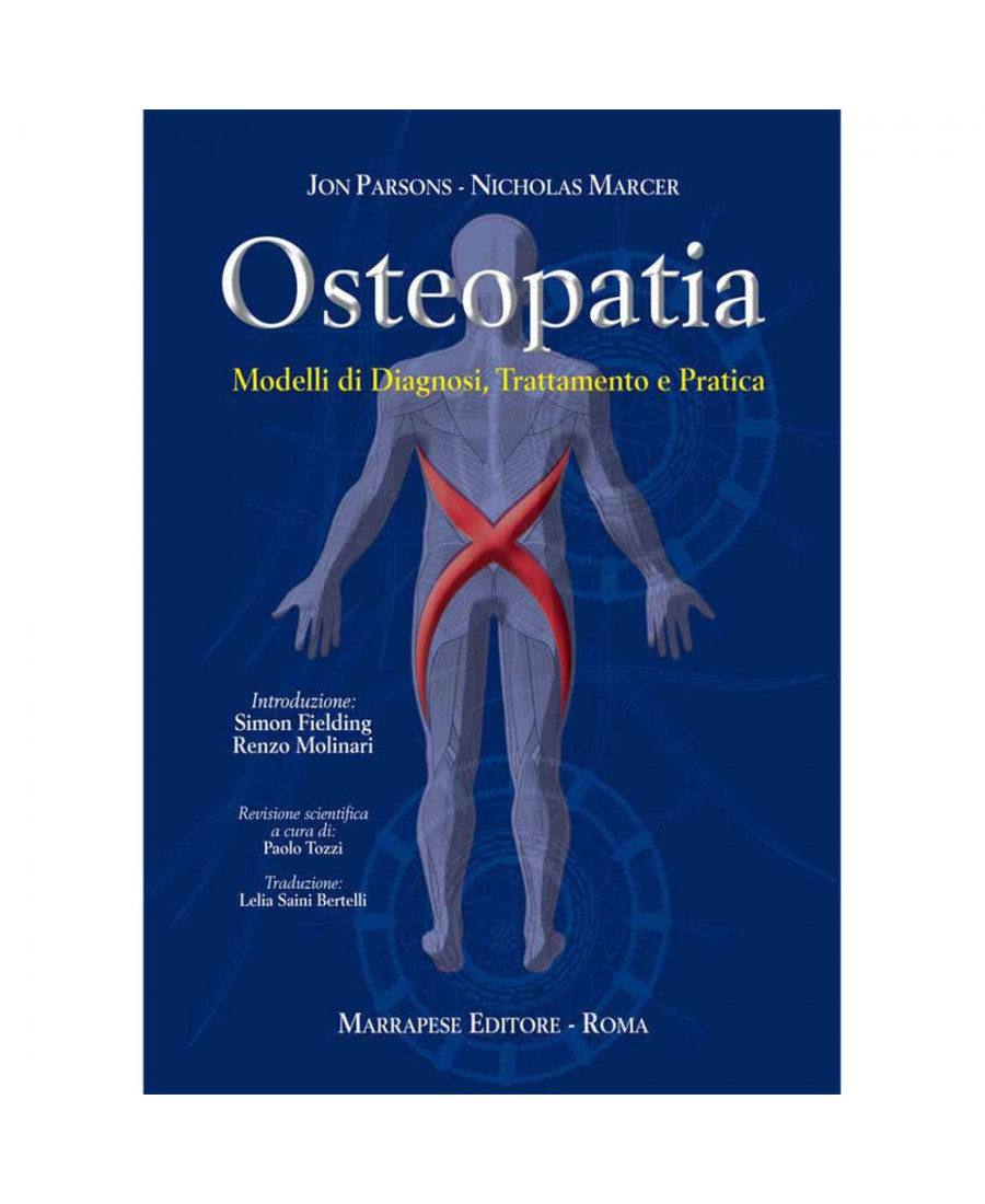Osteopatia - Modelli di Diagnosi, Trattamento e Pratica (Parsons - Marcer)