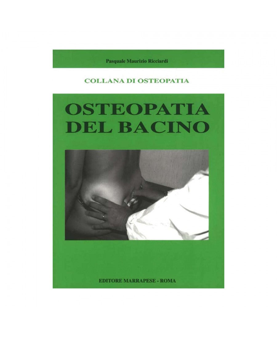 Osteopatia del bacino - Pasquale Maurizio Ricciardi