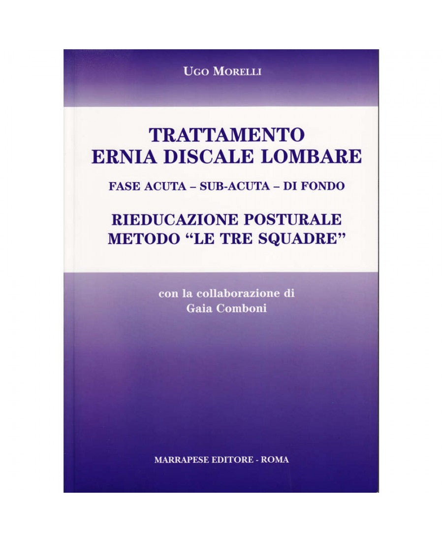 Trattamento ernia discale lombare - Ugo Morelli