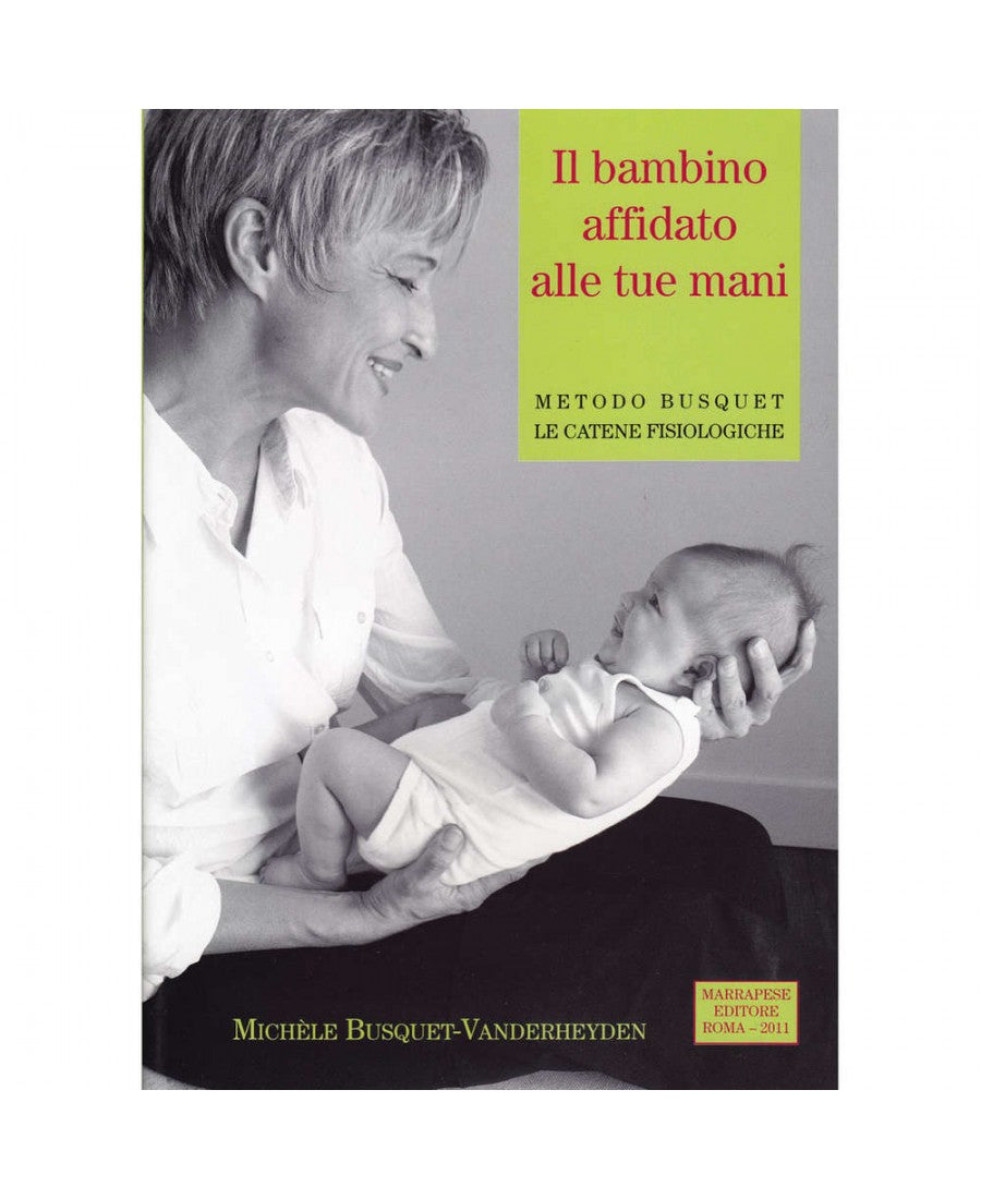 Il bambino affidato alle tue mani - Michèle Busquet-Vanderheyden