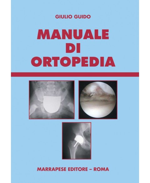 Manuale di Ortopedia -...